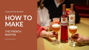 The French Martini Recipe: The Classic Fruity Cocktail Explained