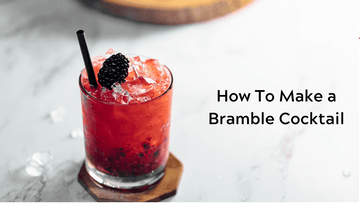 How to Make a Bramble Cocktail