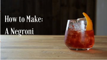 How Do You Make a Negroni Cocktail? - Tayport Distillery